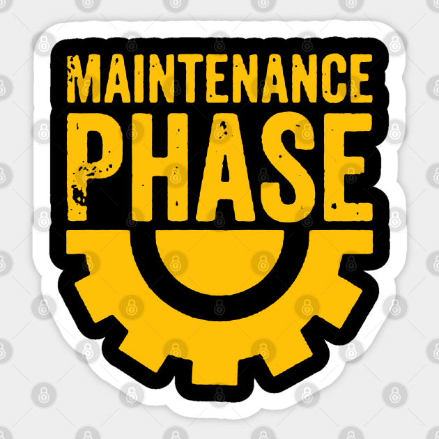 maintenance phase Sticker by Canada Cities